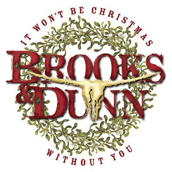 It Won\'t Be Christmas Without You - Music CD - Brooks & Dunn -  2002-10-08 - Son