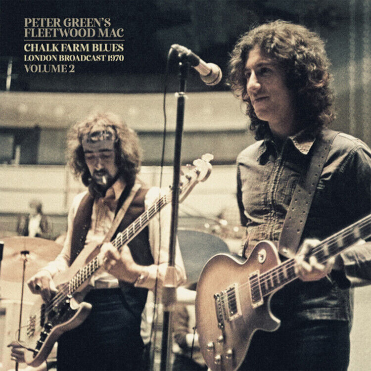 Peter Green's Fleetwood  Chalk Farm Blues: London Broadcast 1970 - Volum (Vinyl)