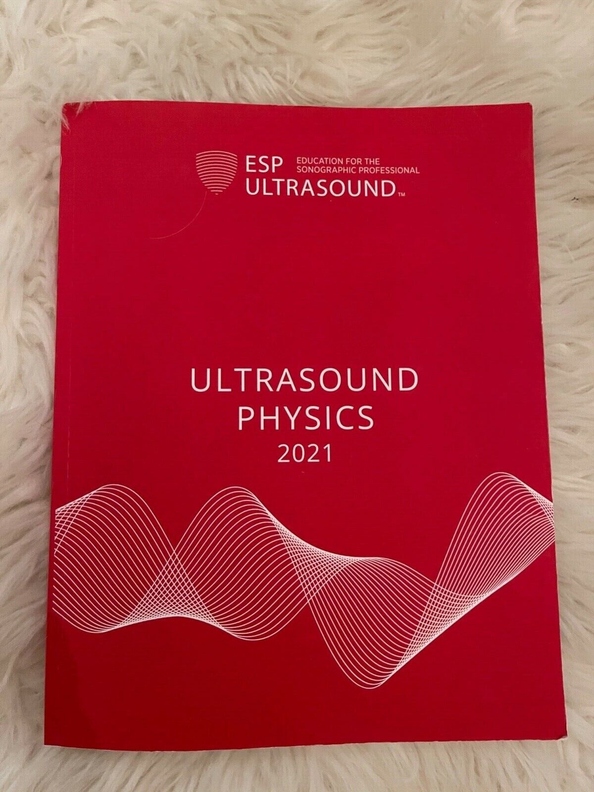 ESP Ultrasound Physics and Instrumentation 2021 (Sidney K. Edelman) for