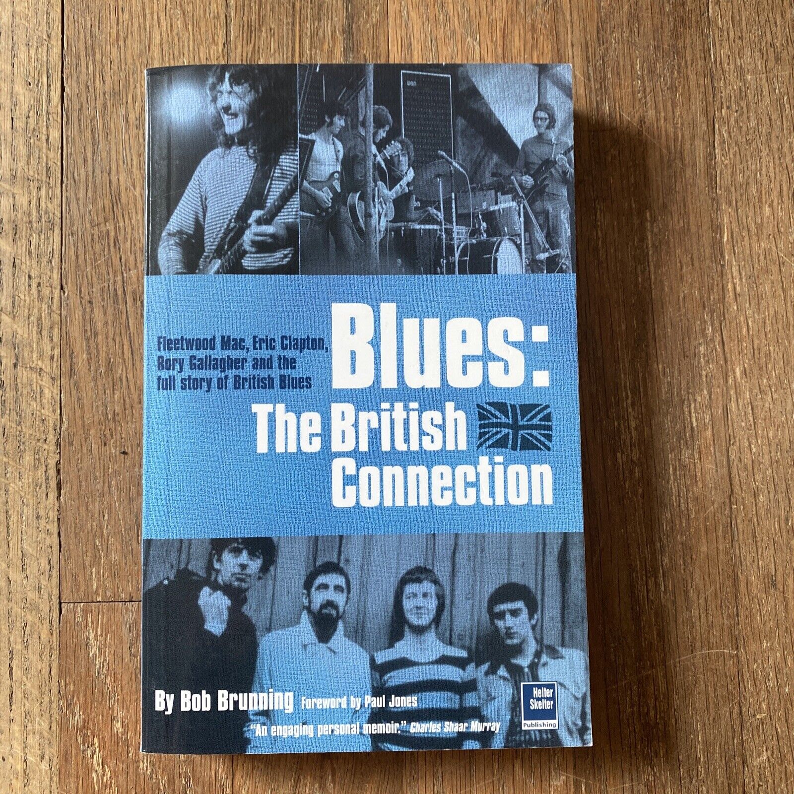Blues: The British Connection by Bob Brunning 