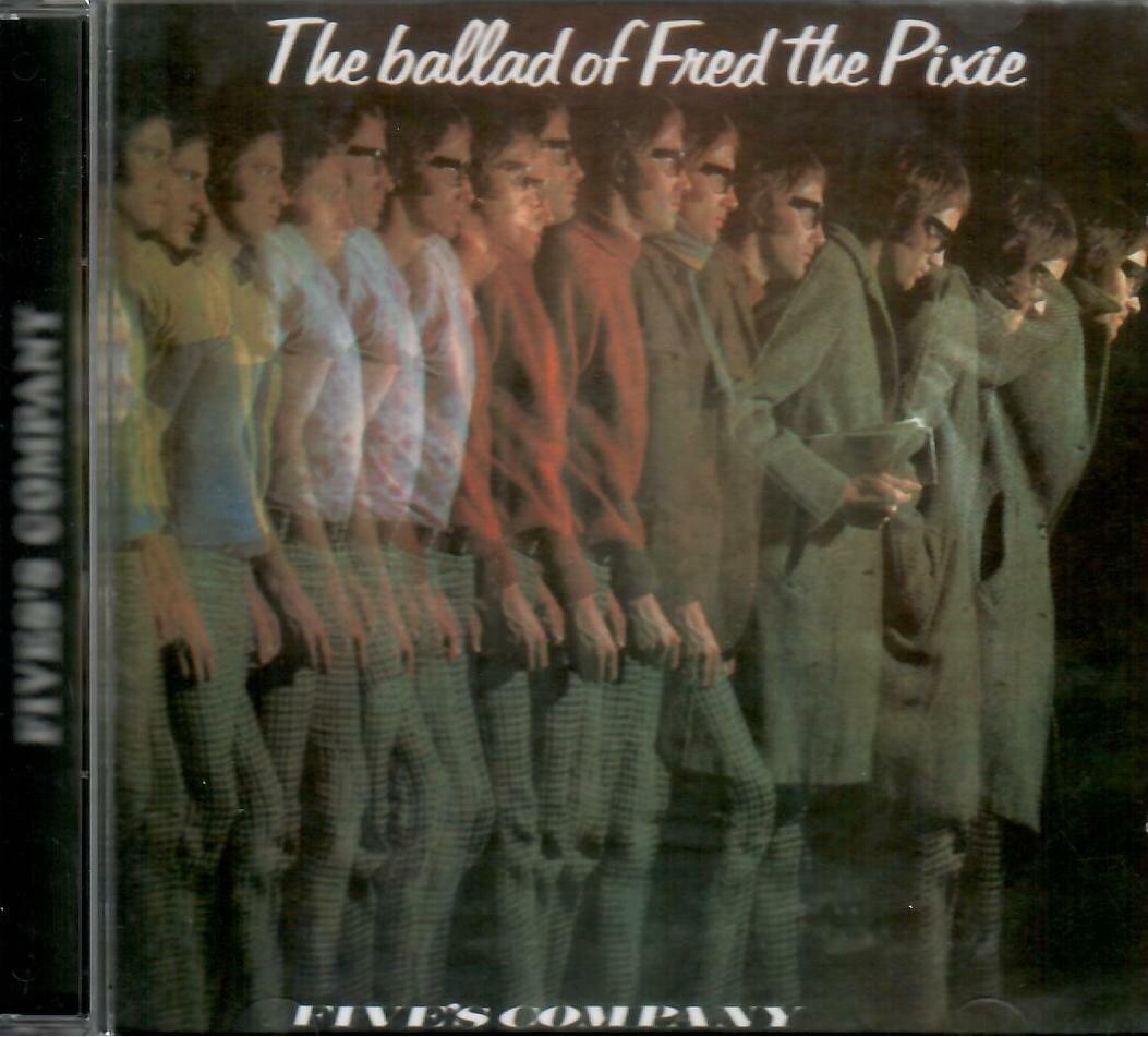 FIVE'S COMPANY - THE BALLAD OF FRED THE PIXIE UK POP CONCEPT BOB BRUNNING SLD CD